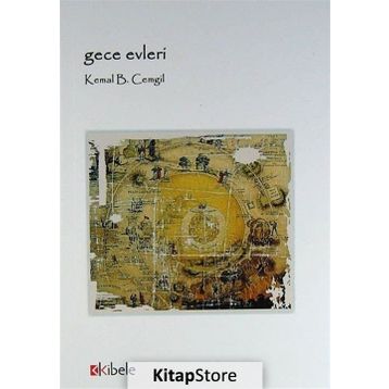GECE EVLERI - KEMAL B. CEMGIL