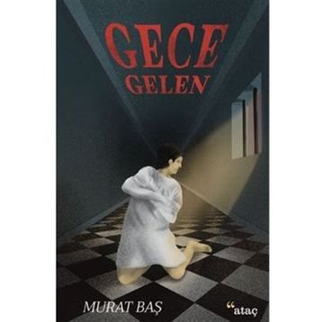 Gece Gelen - Murat Baş