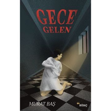 Gece Gelen - Murat Baş