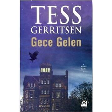 Gece Gelen - Tess Gerrıtsen