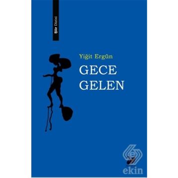 GECE GELEN - ULAŞ IŞIKLAR