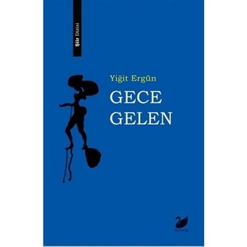 Gece Gelen - Yiğit Ergün