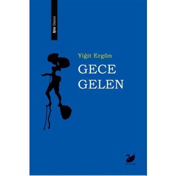 Gece Gelen - Yiğit Ergün