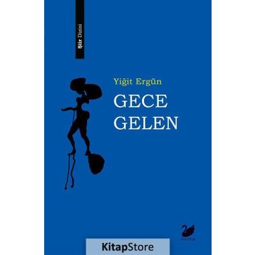 Gece Gelen - Yiğit Ergün