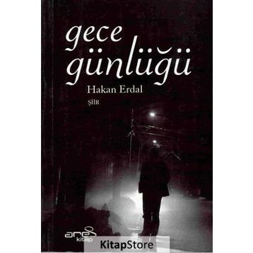 Gece Günlüğü - Hakan Erdal