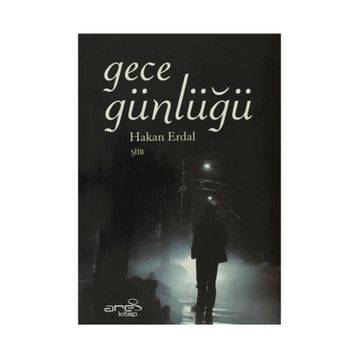 Gece Günlüğü - Hakan Erdal