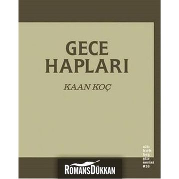 Gece Hapları - Kaan Koç