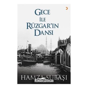 Gece ile Rüzgar'ın Dansı - Hamza Subaşı