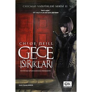 GECE ISIRIKLARI - CHLOE NEILL