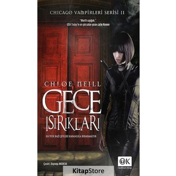 GECE ISIRIKLARI - CHLOE NEILL