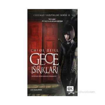 GECE ISIRIKLARI - CHLOE NEILL