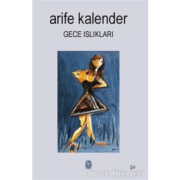 Gece Islıkları - Arife Kalender