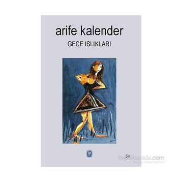 Gece Islıkları - Arife Kalender
