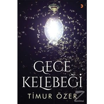 Gece Kelebeği - Timur Özer