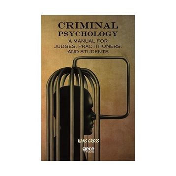 Gece Kitaplığı Criminal Psychology: A Manual For Judges Practitioners And Students