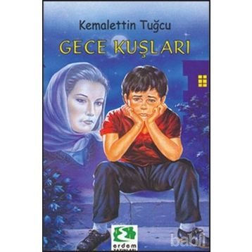 Gece Kuşları - Kemalettin Tuğcu