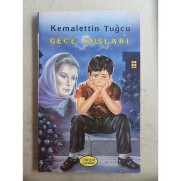 Gece Kuşları - Kemalettin Tuğcu