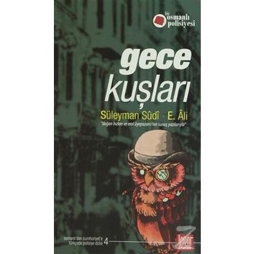 Gece Kuşları - Süleyman Sudi