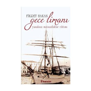 GECE LİMANI - FIKRET HAKAN