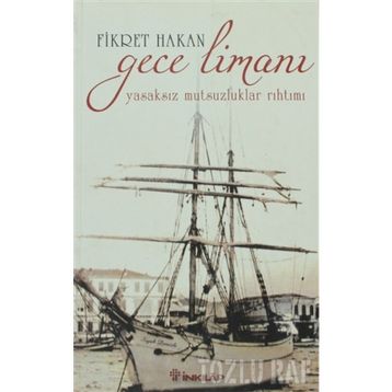 GECE LİMANI - FIKRET HAKAN