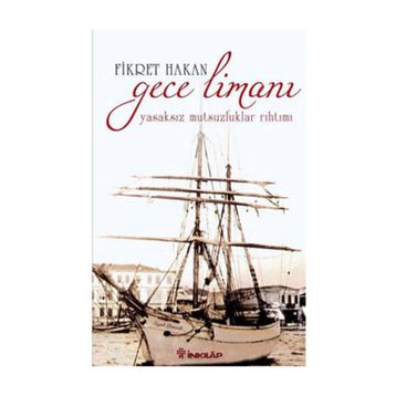 GECE LİMANI - FIKRET HAKAN