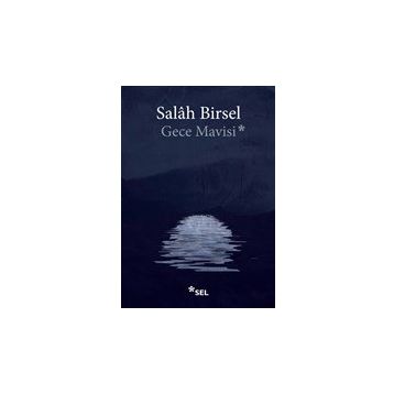 Gece Mavisi - Salah Birsel