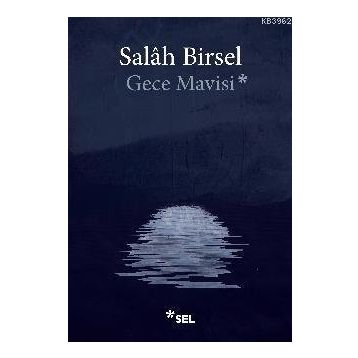 Gece Mavisi - Salah Birsel