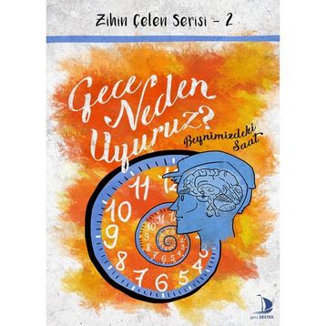 Gece Neden Uyuruz? - Reşit Canbeyli