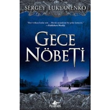 GECE NÖBETI - SERGEY LUKYANENKO