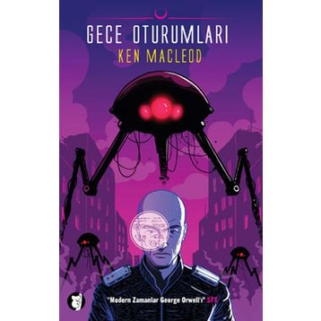 GECE OTURUMLARI - KEN MACLEOD