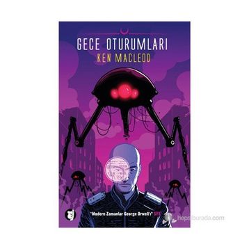 GECE OTURUMLARI - KEN MACLEOD