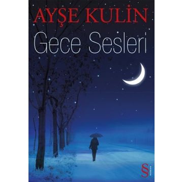 GECE SESLERI - AYŞE KULIN