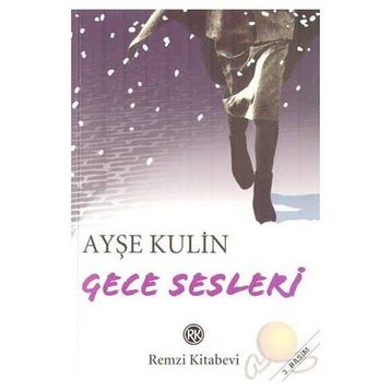 GECE SESLERI - AYŞE KULIN