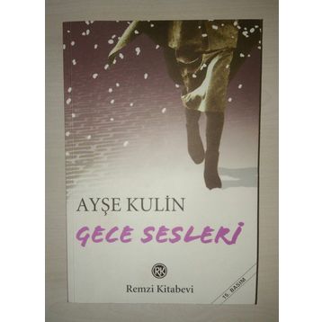 GECE SESLERI - AYŞE KULIN