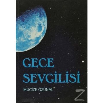 GECE SEVGILISI - MUCIZE ÖZÜNAL