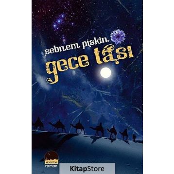 GECE TAŞI - ŞEBNEM PIŞKIN