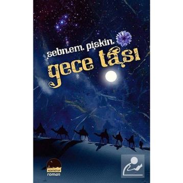 GECE TAŞI - ŞEBNEM PIŞKIN