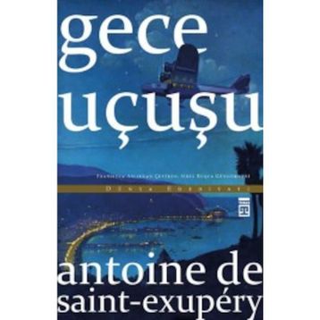 Gece Uçuşu - Antoine de Saint Exupery