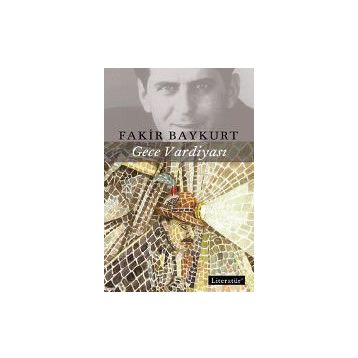 Gece Vardiyası - Fakir Baykurt
