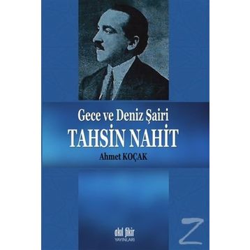 Gece ve Deniz Şairi / Ahmet Koçak