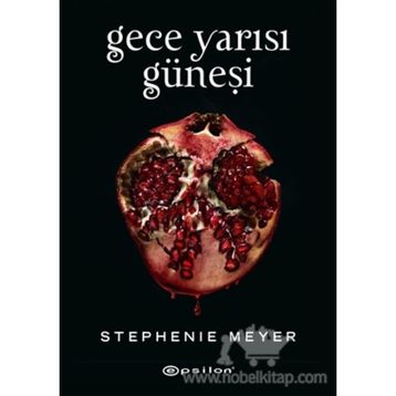 Gece Yarısı Güneşi - Stephenie Meyer