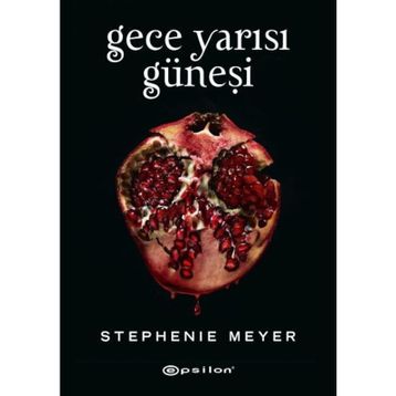 Gece Yarısı Güneşi - Stephenie Meyer