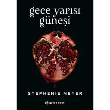 Gece Yarısı Güneşi - Stephenie Meyer