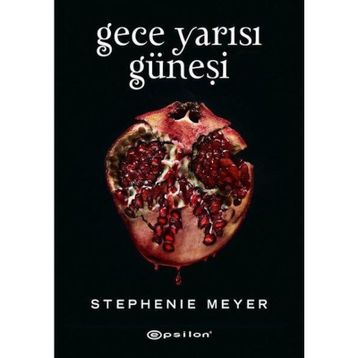 Gece Yarısı Güneşi - Stephenie Meyer