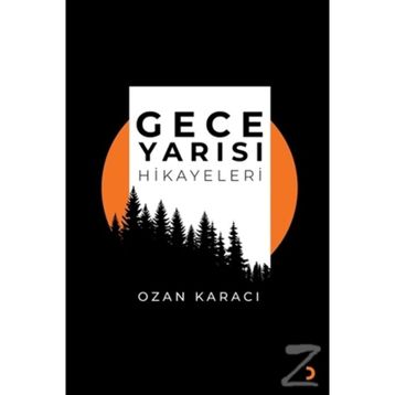 Gece Yarısı Hikayeleri- Ozan Karacı