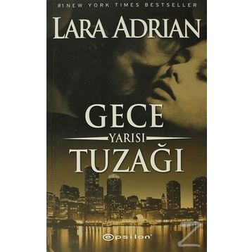 GECE YARISI TUZAĞI - LARA ADRIAN