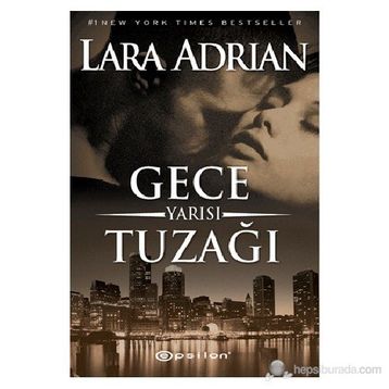 GECE YARISI TUZAĞI - LARA ADRIAN