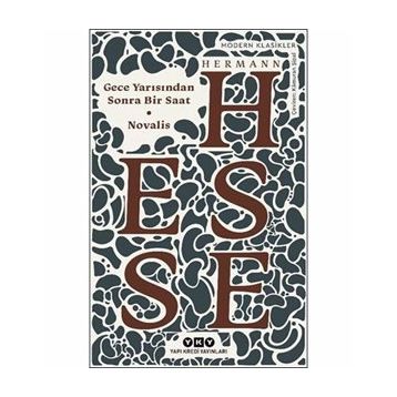 Gece Yarısından Sonra Bir Saat - Hermann Hesse