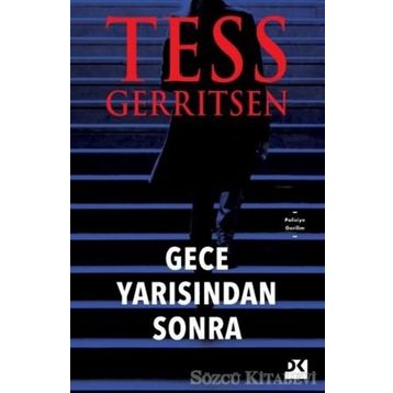 Gece Yarısından Sonra - Tess Gerritsen