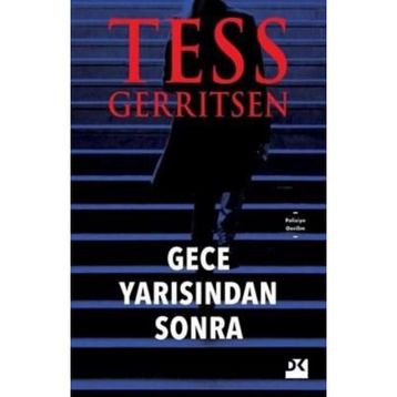 Gece Yarısından Sonra - Tess Gerritsen